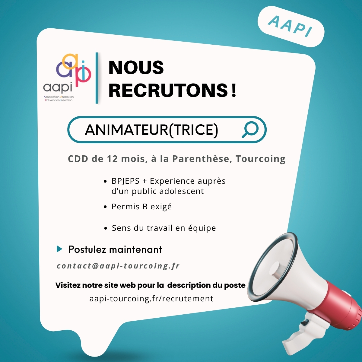 L’AAPI Recrute!